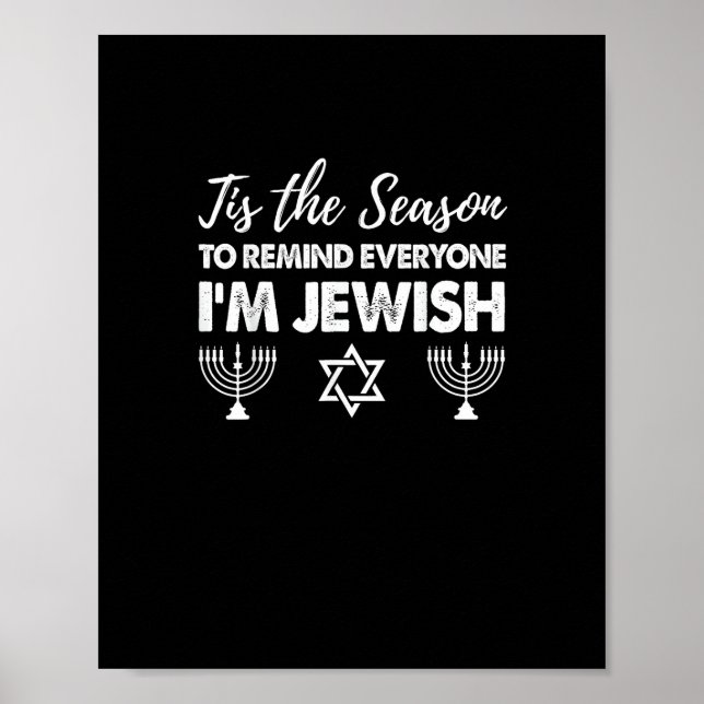 Chanukkah Funny Dies ist die Jahreszeit Jeder im j Poster (Vorne)
