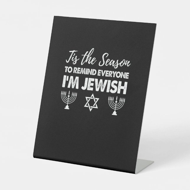 Chanukkah Funny Dies ist die Jahreszeit Jeder im j Sockelschild (Vorderseite)