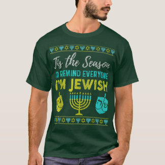 Chanukkah Funny Dies ist die Jahreszeit, um alle z T-Shirt