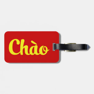 Chào/hallo ~ Vietnam/Vietnamese/Tiếng Việt Gepäckanhänger
