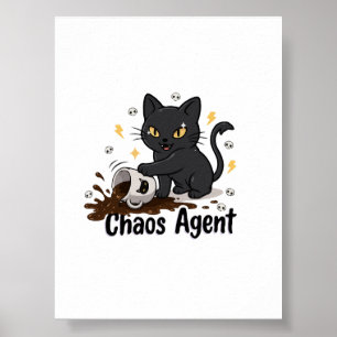 Chaos-Agent Schwarze Katze Poster
