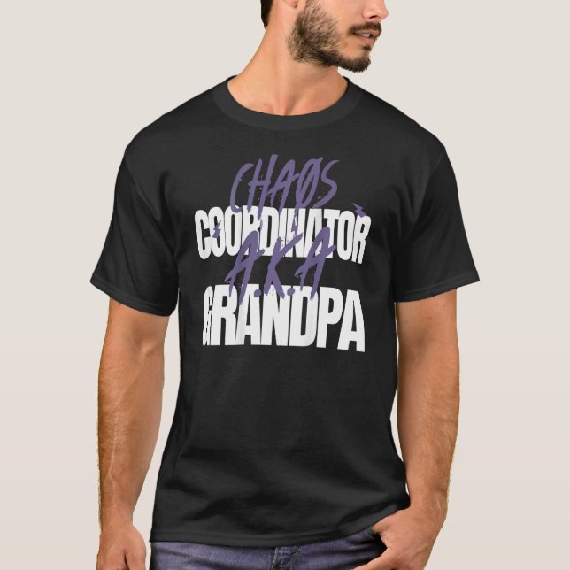 Chaos Coordinator A K A Großvater T-Shirt (Vorderseite)