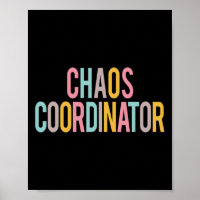 Chaos Coordinator Colorful Apprecive Day Back T