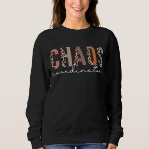 Chaos Coordinator Leopard Sweatshirt