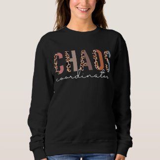 Chaos Coordinator Leopard Sweatshirt