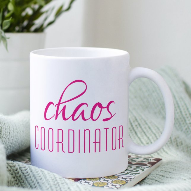 Chaos Coordinator Pink Script Tasse (Von Creator hochgeladen)