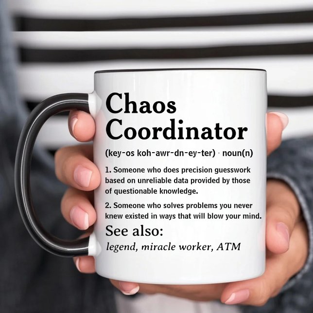 Chaos Coordinator Sarcastic Miracle Worker Funny Kaffeetasse (Von Creator hochgeladen)