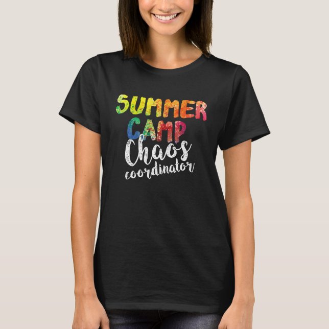 Chaos Coordinator Summer Camp Counselor T-Shirt (Vorderseite)
