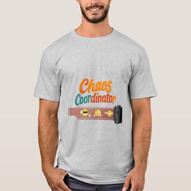 Chaos Coordinator T-Shirt | Funny Back to School T (Vorderseite)