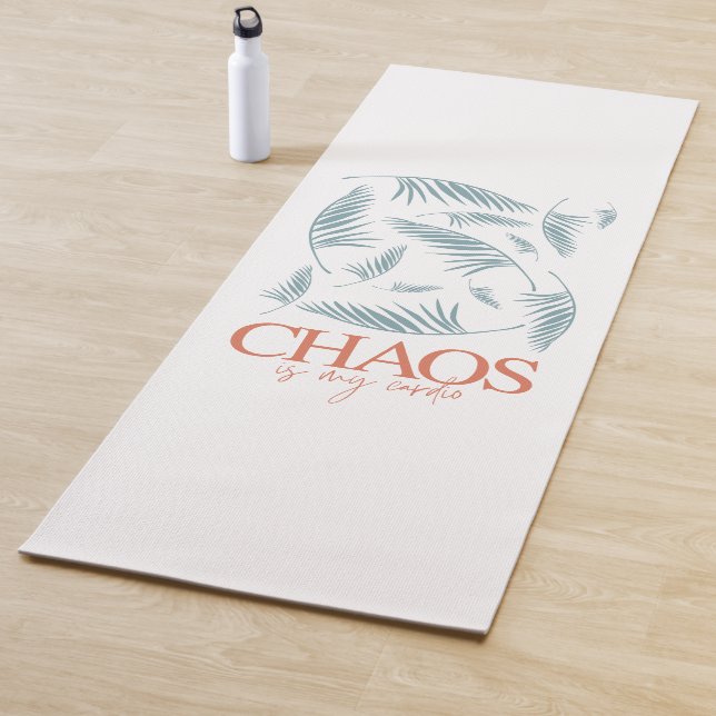 Chaos Is My Cardio Yogamatte (Beispiel)