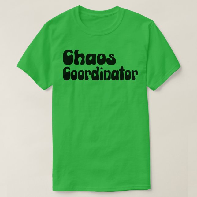 Chaos-Koordinator 5 T-Shirt (Design vorne)