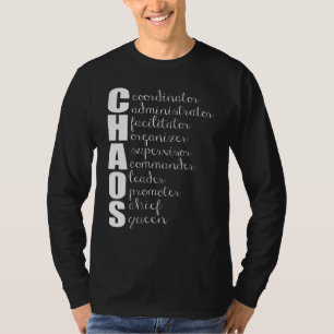 Chaos-Koordinator Administrator Supervisor T-Shirt