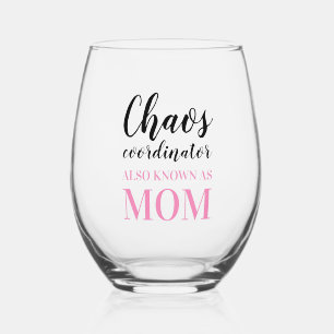 Chaos-Koordinator auch als Mama Funny bekannt Weinglas Ohne Stiel