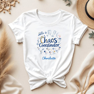 Chaos-Koordinator   Bestes Funny Mother Day-Gesche T-Shirt