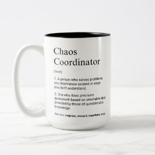 Chaos-Koordinator Funny Manager Definition Zweifarbige Tasse