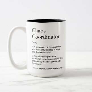 Chaos-Koordinator Funny Manager Definition Zweifarbige Tasse
