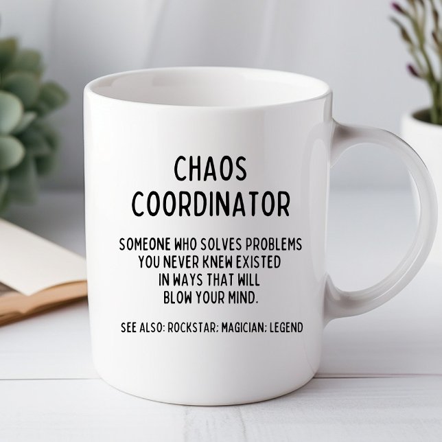 Chaos-Koordinator Funny Office-Tasse Tasse (Von Creator hochgeladen)