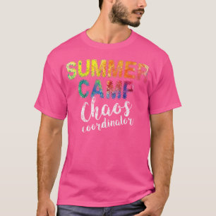Chaos-Koordinator. Funny Summer Camp Counselor T T-Shirt