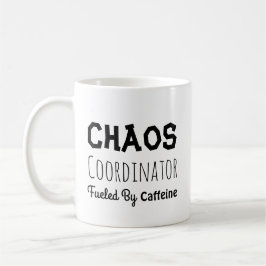 Chaos-Koordinator: Funny Zitat für ihn oder sie  Kaffeetasse