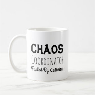 Chaos-Koordinator: Funny Zitat für ihn oder sie  Kaffeetasse