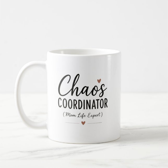 Chaos-Koordinator Lustiger Mama-Name Kaffeetasse (Links)