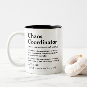 Chaos-Koordinator Sarcastic Definition Funny Zweifarbige Tasse