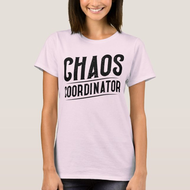Chaos-Koordinator  T-Shirt (Vorderseite)