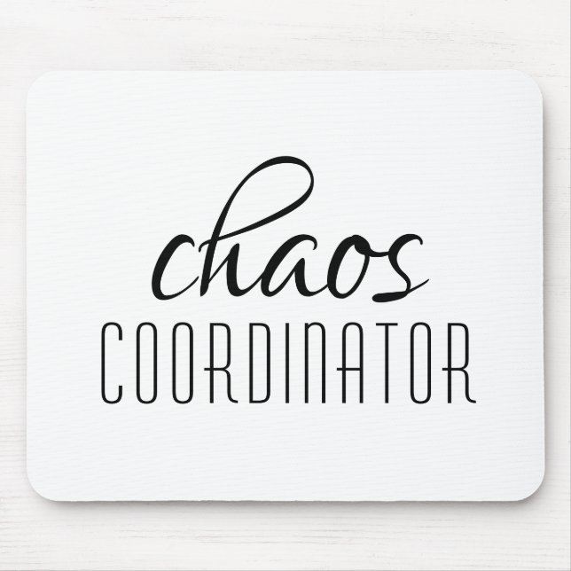 Chaos-Koordinator Typografischer Text Mousepad (Vorne)