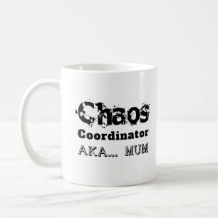 Chaos-Koordinatorin AKA… Mama Kaffeetasse