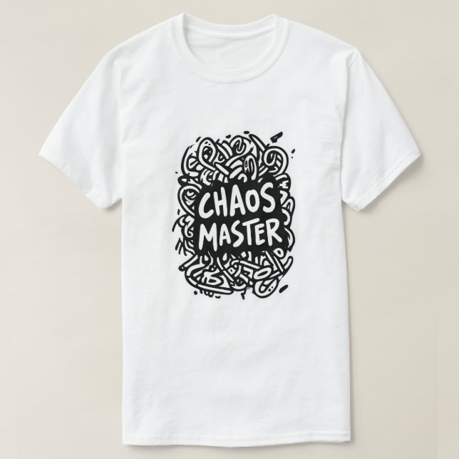 Chaos Master – Multitasking-Design T-Shirt (Design vorne)