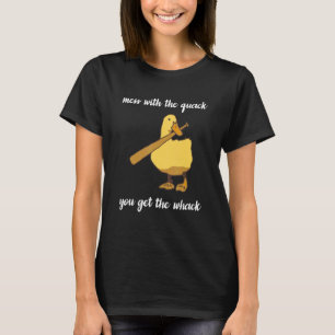 Chaos mit Quack bekommt man das Peitschkleid T-Shirt