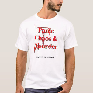Chaos Panik und Unordnung Lustiges T-Shirt