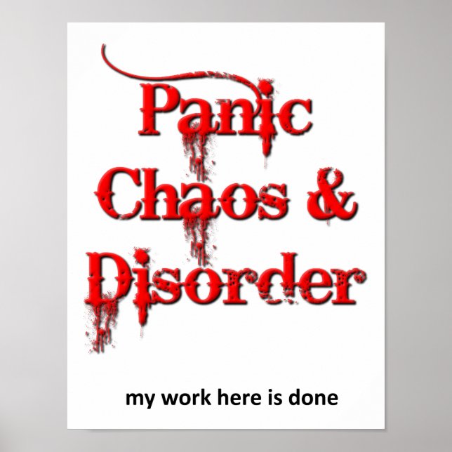 Chaos Panik und Unruhe Witziges Poster (Vorne)