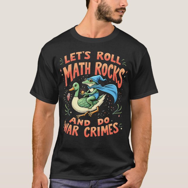 Chaos Roll Frosch Zauberer Math Rocks Tisch Meme D T-Shirt (Vorderseite)