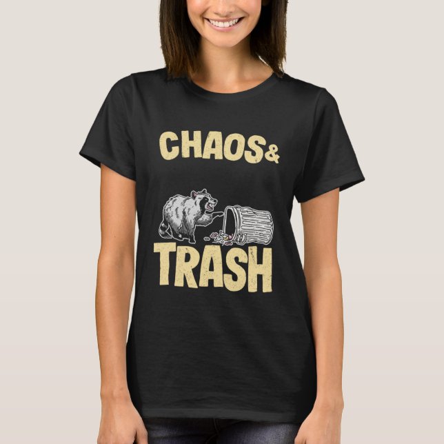 Chaos & Trash Garbage Panda  Raccoon T-Shirt (Vorderseite)