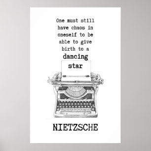 Chaos und Dancing STAR Zitat von Nietzsche Poster