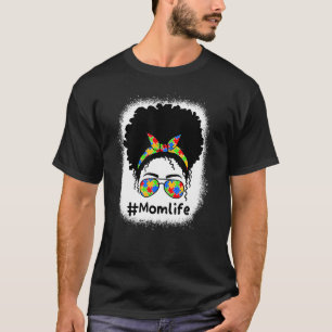 Chaotisches-Bun-Mom-Leben Autismus-Bewusstsein-Mom T-Shirt