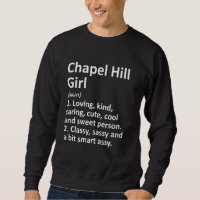 Chapel Hill Girl Nc North Carolina Funny City Zuha