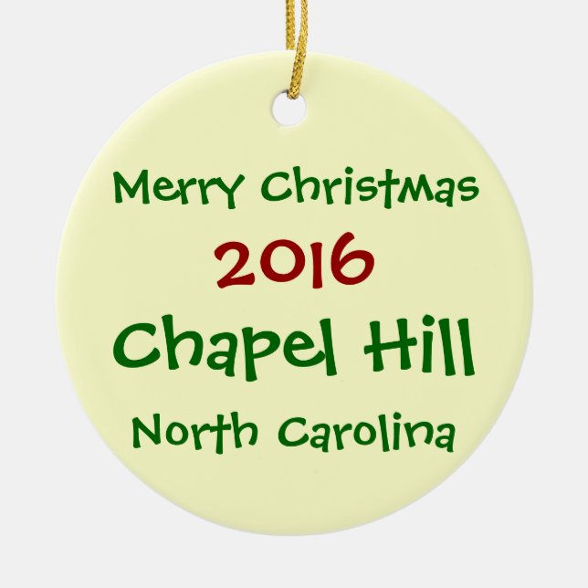 CHAPEL- HILLNorth Carolina-WEIHNACHTSverzierung Keramik Ornament (Vorne)
