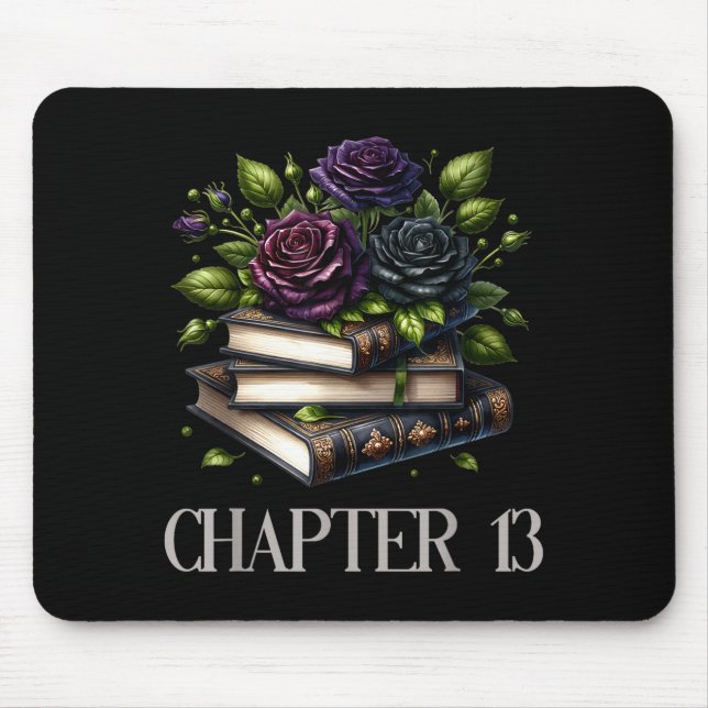 Chapter 13 13th Birthday Girls Book Lovers Gothic  Mousepad (Vorne)