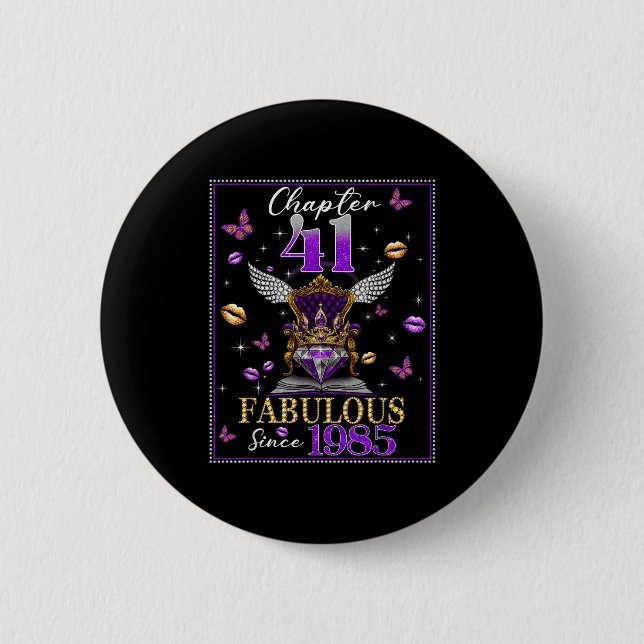 Chapter 41 Fabulous Since 1985 41st Birthday Women Button (Vorderseite)