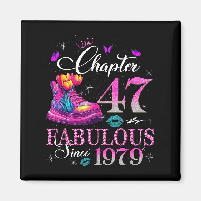 Chapter 47 Fabulous Since 1979 47th Birthday Women Magnet (Vorne)