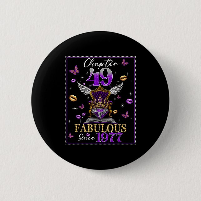 Chapter 49 Fabulous Since 1977 49th Birthday Women Button (Vorderseite)