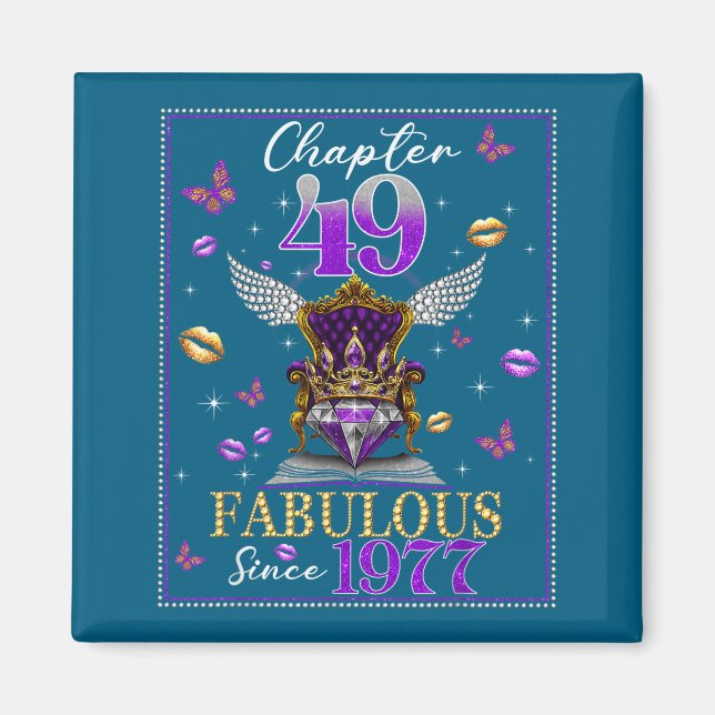 Chapter 49 Fabulous Since 1977 49th Birthday Women Magnet (Vorne)
