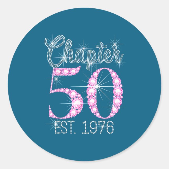 Chapter 50 Est 1976 Happy 50th Birthday Gift  Runder Aufkleber (Vorderseite)