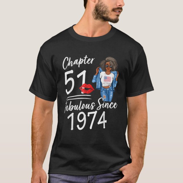 Chapter 51 Fabulous Since 1974 51st Birthday Afro  T-Shirt (Vorderseite)
