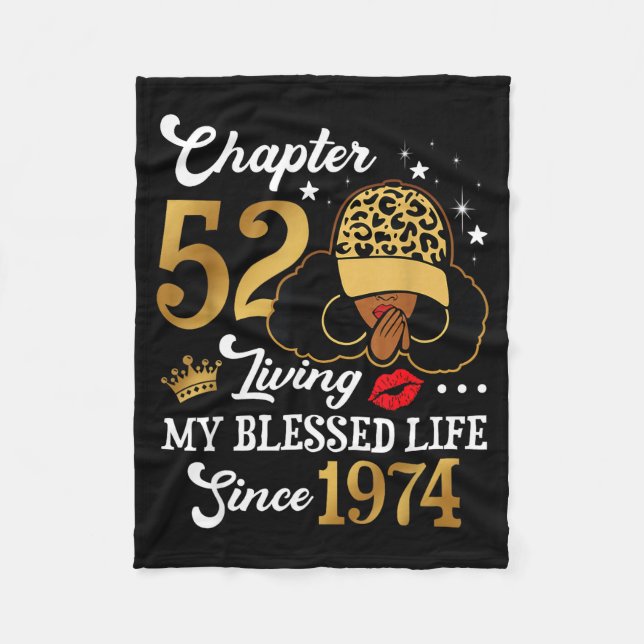 Chapter 52 Living My Blessed Life Since 1974 Afro  Fleecedecke (Vorderseite)