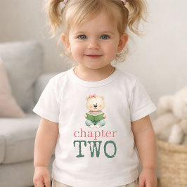 Chapter Two Teddy Bear Book Girl Age 2 T-Shirt