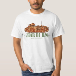 Char B1 bis Zweiter Weltkrieg französischer schwer T-Shirt