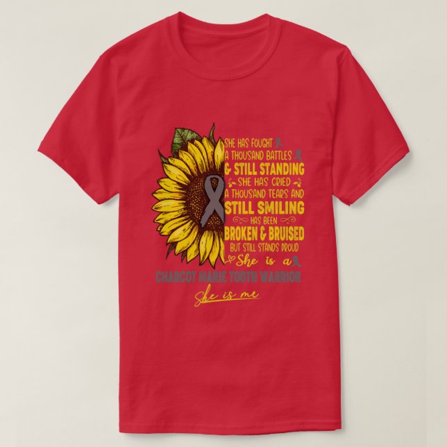 Charcot Marie Tooth Awareness Sie ist ein Charcot  T-Shirt (Design vorne)